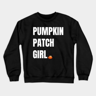 Pumpkin Patch Girl - Minimalist Design with a Turban Squash Crewneck Sweatshirt